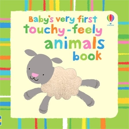 Babys Very First Touchy-feely: Animals (Babys Very First Touchy-Feely Books)