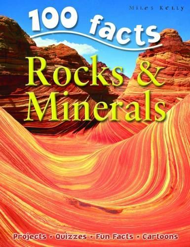 100 Facts Rocks and Minerals