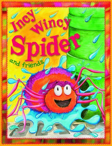 Nursery Library Incy Wincy Spider and friends