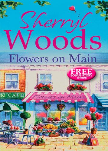 Flowers on Main (A Chesapeake Shores Story) (A Chesapeake Shores Novel)