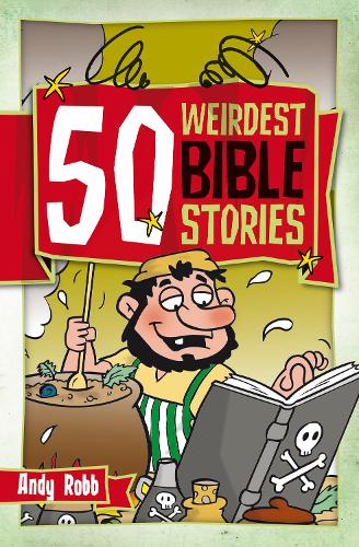 50 Weirdest Bible Stories (50s)