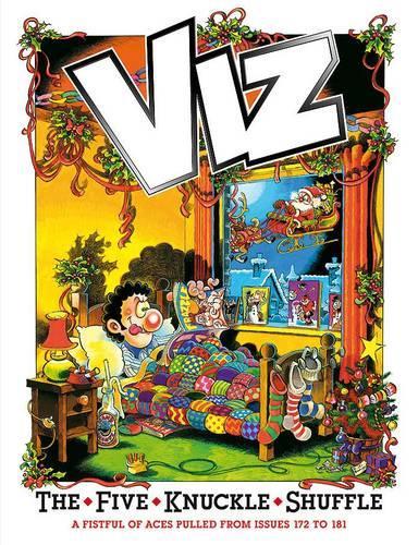 The Five Knuckle Shuffle: Viz Annual 2011 (Annuals)