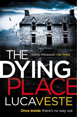 The Dying Place (Di Murphy & Ds Rossi 2)