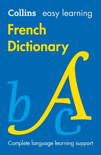 Easy Learning French Dictionary (Collins Easy Learning French)
