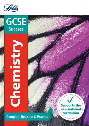 GCSE 9-1 Chemistry Complete Revision & Practice (Letts GCSE 9-1 Revision Success)