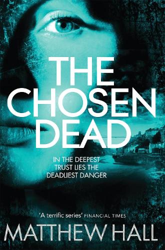 The Chosen Dead (Coroner Jenny Cooper Series)