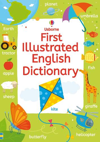 First Illustrated English Dictionary (Illustrated Dictionaries and Thesauruses) (Illustrated Dictionary)
