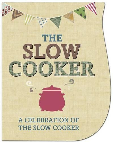 The Slow Cooker -Love Food (Parragon)