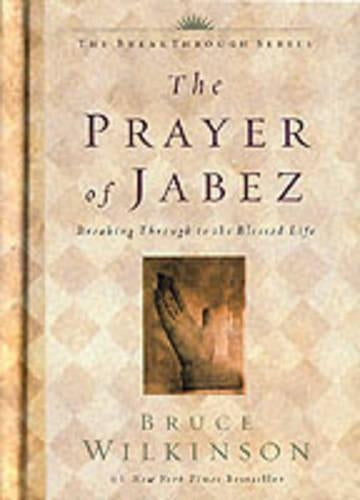 The Prayer of Jabez (Breakthrough)