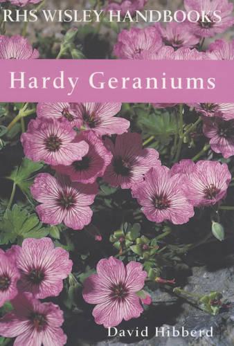 Hardy Geraniums (Royal Horticultural Society Wisley Handbook)