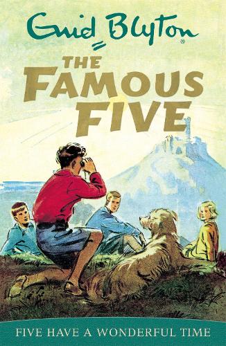 Five Have A Wonderful Time: Book 11 (Famous Five)