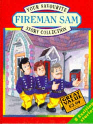 Your Favourite Fireman Sam Story Collection: No.1
