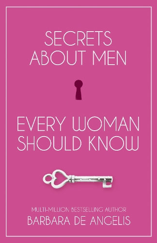 Secrets About Men Every Woman Should Know