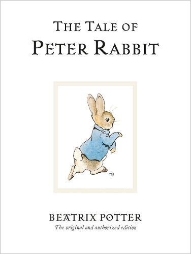 The Tale Of Peter Rabbit (Beatrix Potter Originals)