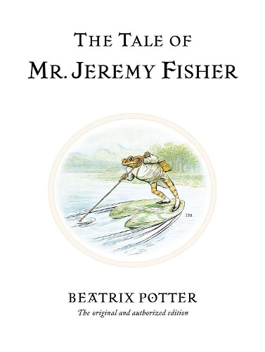 The Tale of Mr. Jeremy Fisher (Beatrix Potter Originals)