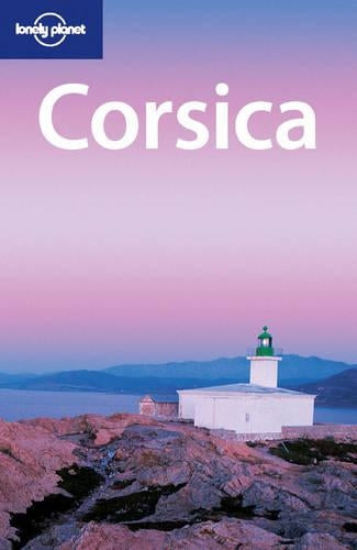 Corsica (Lonely Planet Country Guides)
