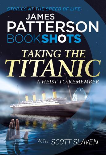 Taking the Titanic: BookShots