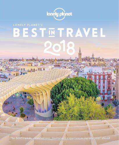 Lonely Planets Best in Travel 2018