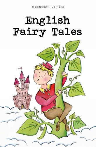 English Fairy Tales (Childrens Classics)