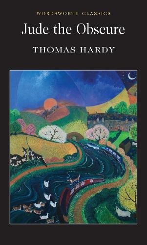 Jude the Obscure (Wordsworth Classics)