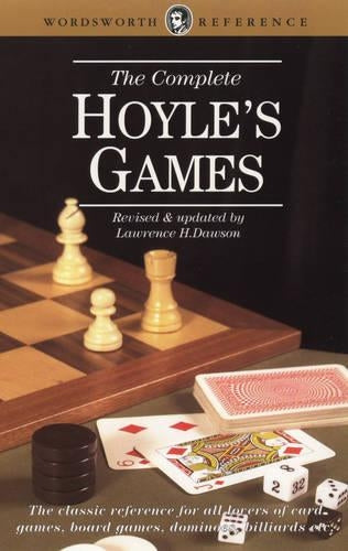 The Complete Hoyle's Games (Wordsworth Reference)