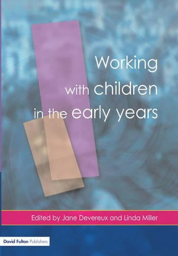 Working with Children in the Early Years
