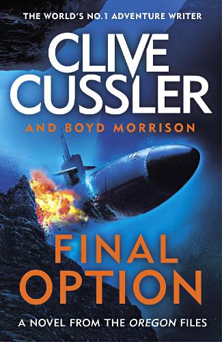 Final Option: The best one yet (The Oregon Files)
