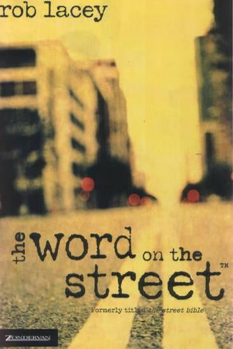 TheWord on the Street by Lacey, Rob ( Author ) ON Feb-02-2005, Paperback