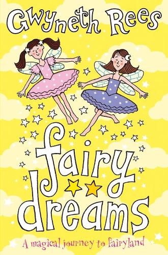 Fairy Dreams: A Magical Journey to Fairyland