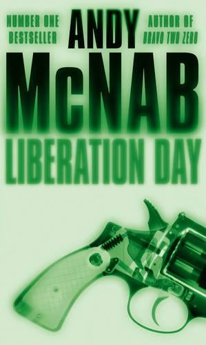 Liberation Day: (Nick Stone Thriller 5)