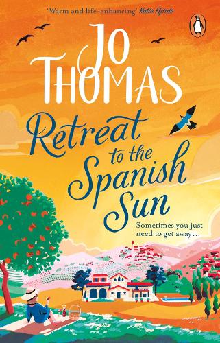 Retreat to the Spanish Sun: Escape to Spain with this feel-good summer romance from the #1 bestseller