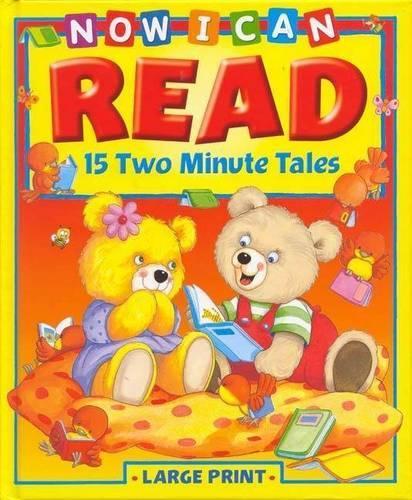 Now I Can Read - 15 Two Minute Tales