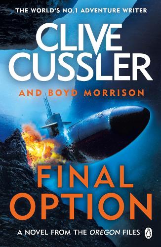 Final Option: The best one yet (The Oregon Files)