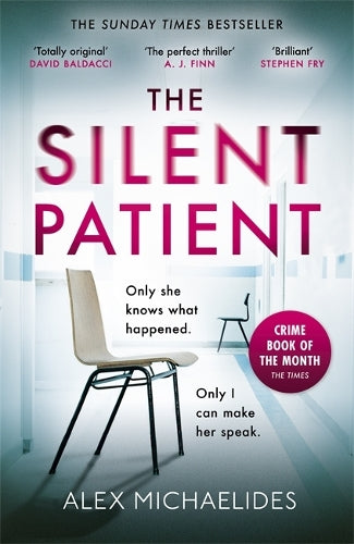 The Silent Patient: The Sunday Times bestselling thriller