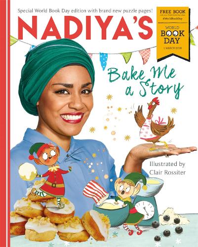 Nadiyas Bake Me a Story: World Book Day 2018