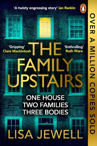 The Family Upstairs: The Number One bestseller from the author of Then She Was Gone