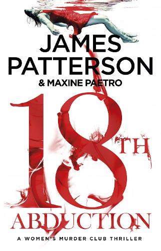 18th Abduction: (Women’s Murder Club 18)