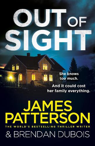 Out of Sight: You have 48 hours to save your family… (Out of Sight series)