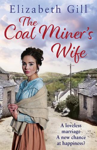 The Coal Miners Wife (The Deerness Series)