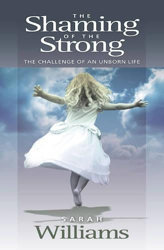 The Shaming of the Strong