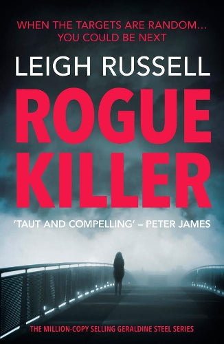Rogue Killer (A DI Geraldine Steel Thriller Book 12)