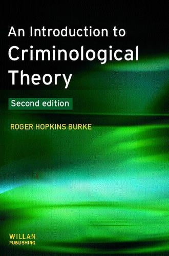 An Introduction to Criminological Theory
