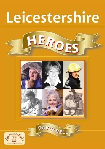 Leicestershire Heroes (Heroes S.)