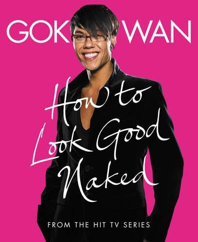 How to Look Good Naked: Shop for Your Shape and Look Amazing!