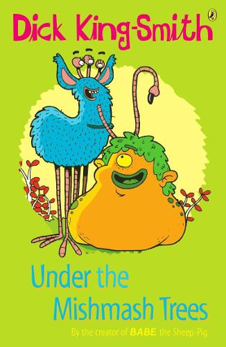 Under the Mishmash Trees (Young Puffin Story Books)