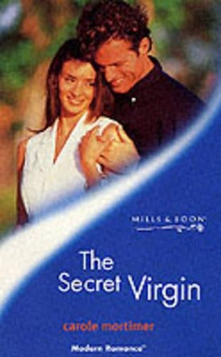 The Secret Virgin (Mills & Boon Modern)