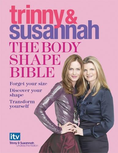 TRINNY & SUSANNAH The Body Shape Bible (DOUBLE SIGNED COPY)