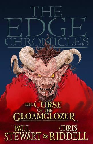 The Edge Chronicles 1: The Curse of the Gloamglozer: First Book of Quint