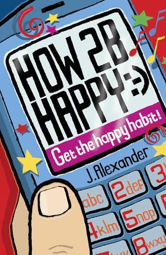 How to Be Happy
