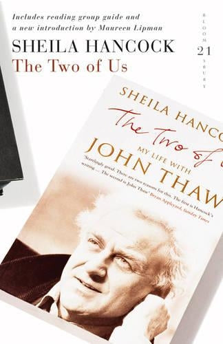 The Two of Us: My Life with John Thaw - 21 Great Bloomsbury Reads for the 21st Century (21st Birthday Celebratory Edn)